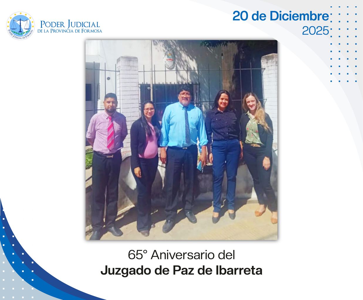 Efemérides - 65º Aniversario Juzgado de Paz Ibarreta